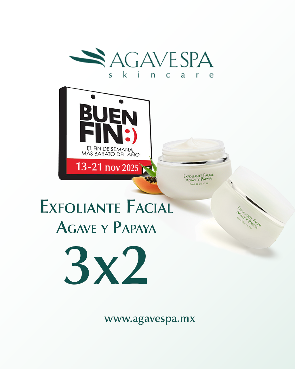 PROMOCIÓN EXFOLIANTE FACIAL AGAVE Y PAPAYA 3x2